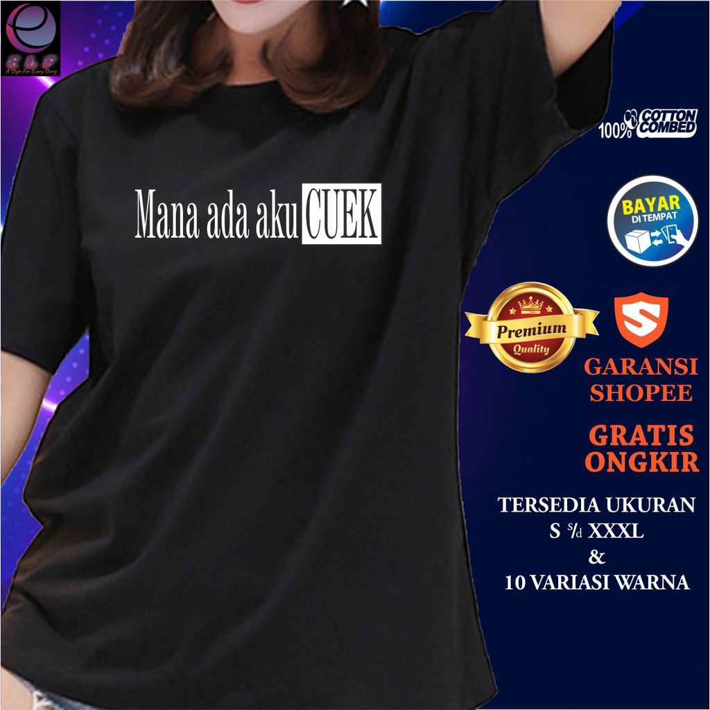 [PROMO] Kaos Distro Mana Ada Aku Cuek T-Shirt Katun Combed 30s Premium XXXL XXL XL L M S