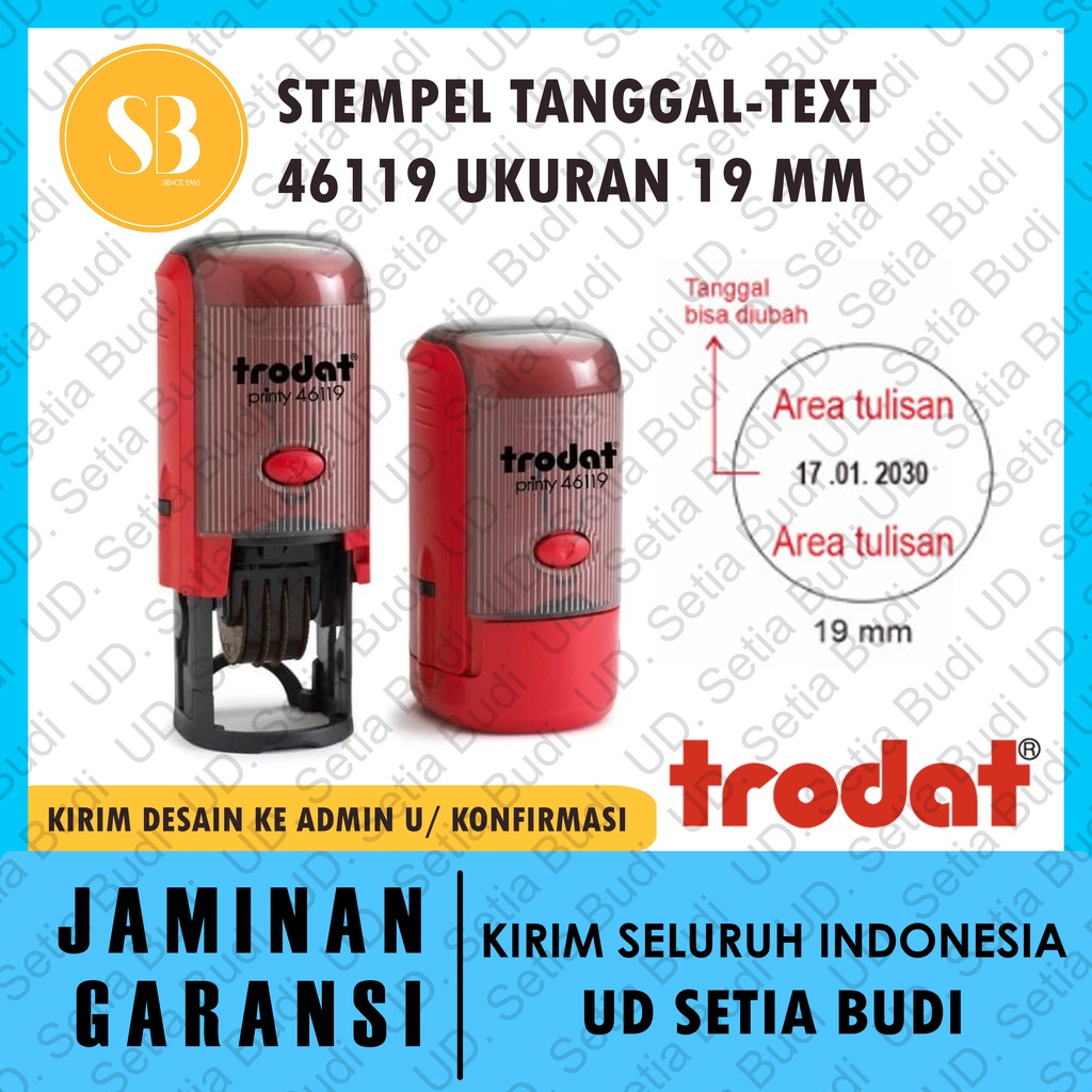 

Stempel Trodat Tanggal Custom 46119 ukuran ǿ 19 mm