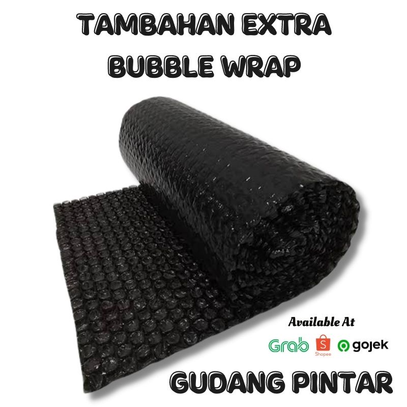 

Extra Tambahan Packing Bubble Wrap