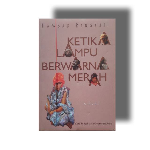 Buku ketika lampu berwarna merah hamsad Rangkuti original