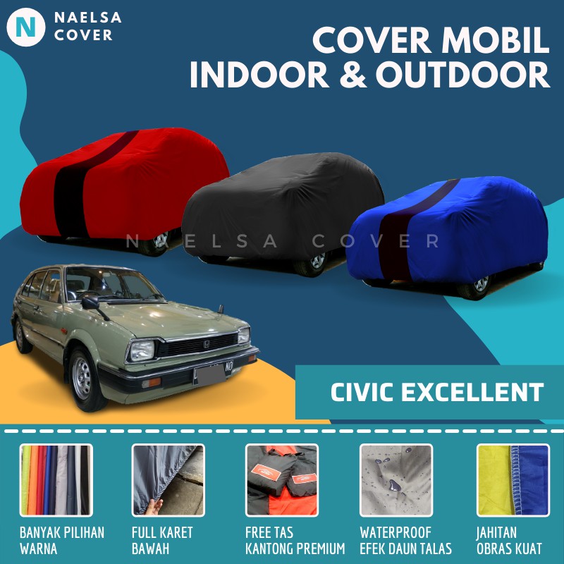Cover Mobil / Sarung Mobil Civic Excellent Mantel Selimut Mobil Honda Civic Excellent