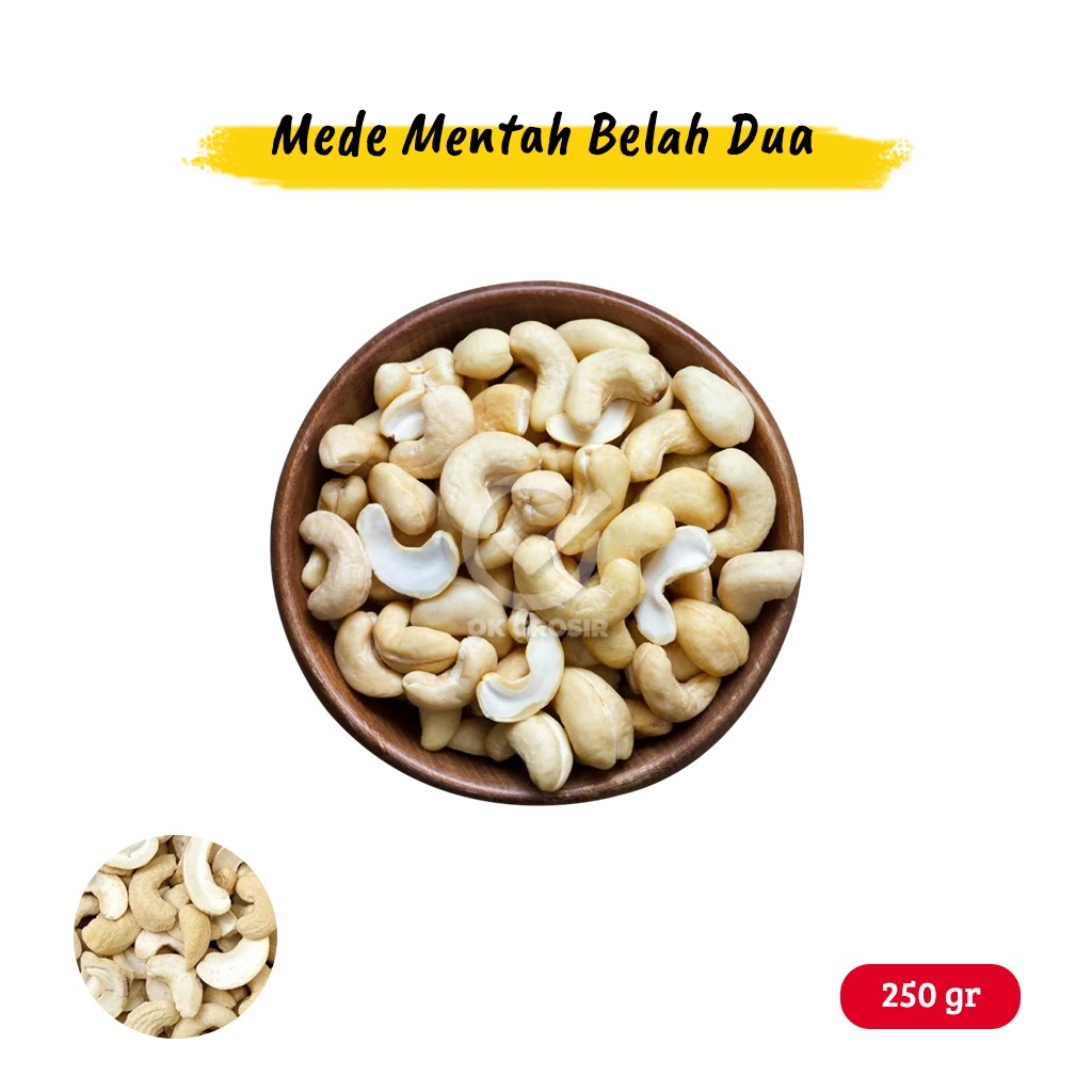 

Kacang Mede / Mente Mentah BELAH DUA (250 gr)