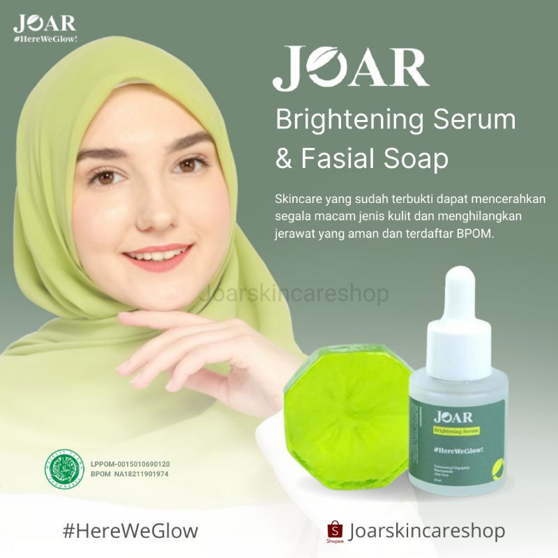 Joar Skincare Brightening Serum & Fasial Soap Skincare Wajah Terbaik Perawatan Wajah Skincare Murah 