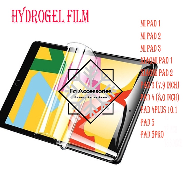 FA ANTI GORES JELLY HYDROGEL XIAOMI REDMI MI PAD 1 2 3 4 5 5PRO 4PLUS PLUS PRO 7.9 8.0 10.1 FULL SCREEN