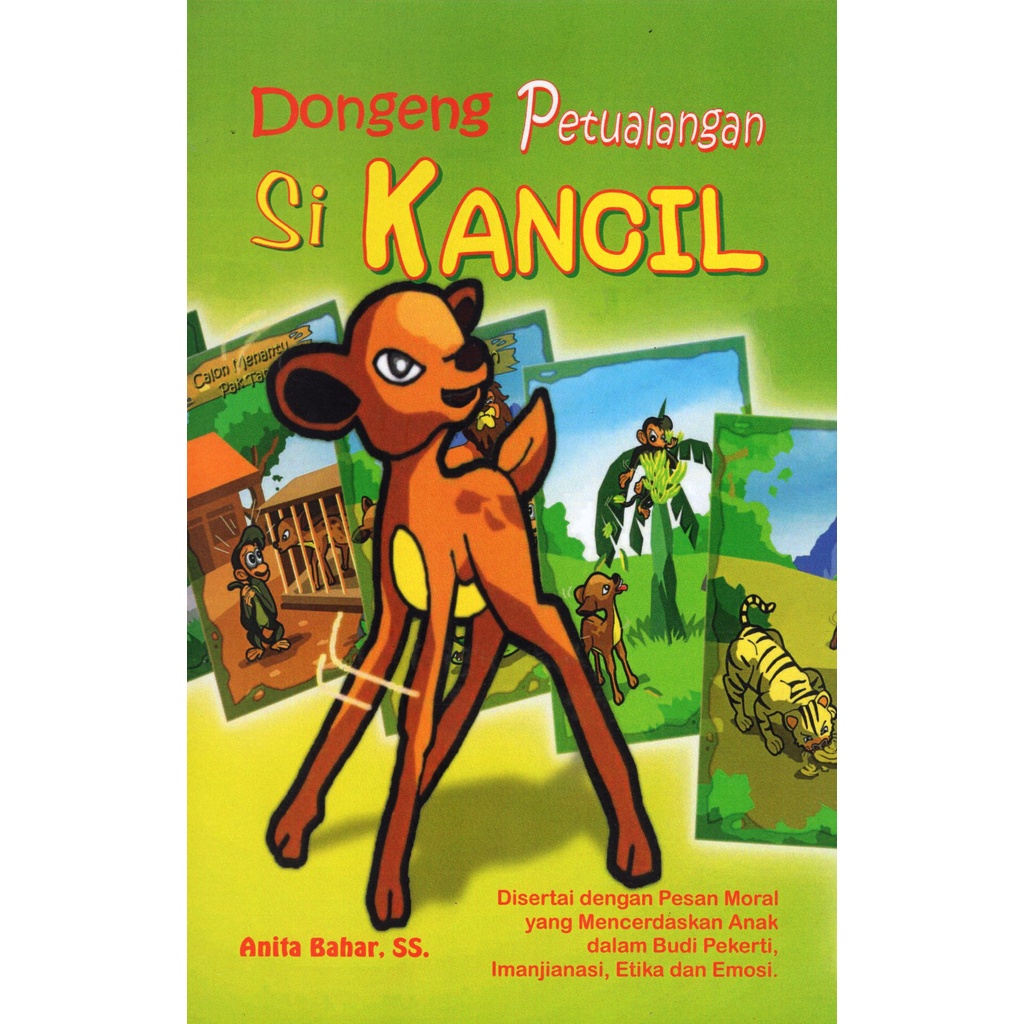 Dongeng Petualangan Si Kancil