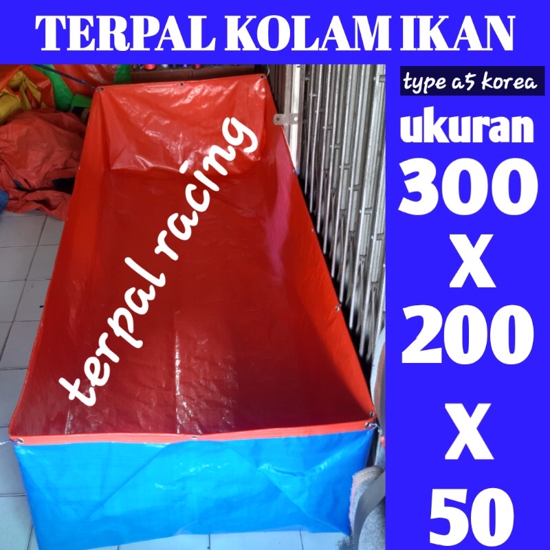 TERPAL KOLAM IKAN A5 UK 300x200x50