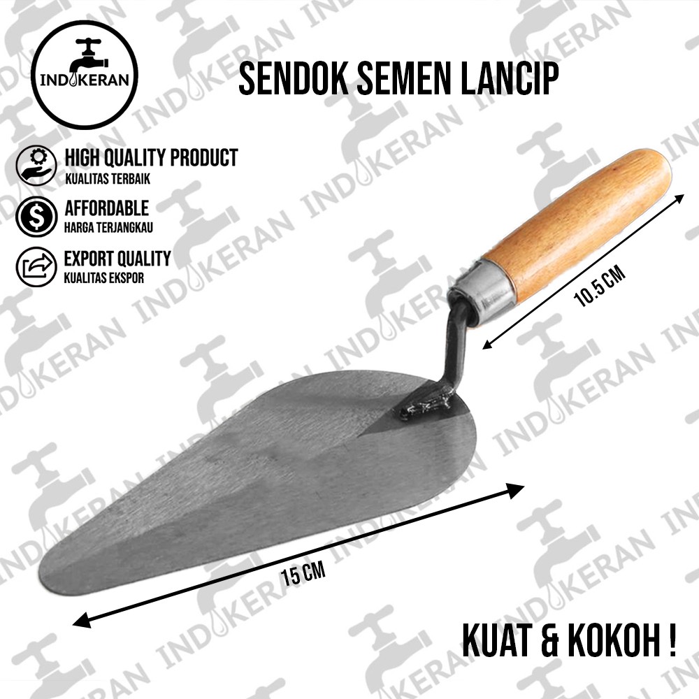 INDOKERAN - Sendok Semen Lancip - High Quality