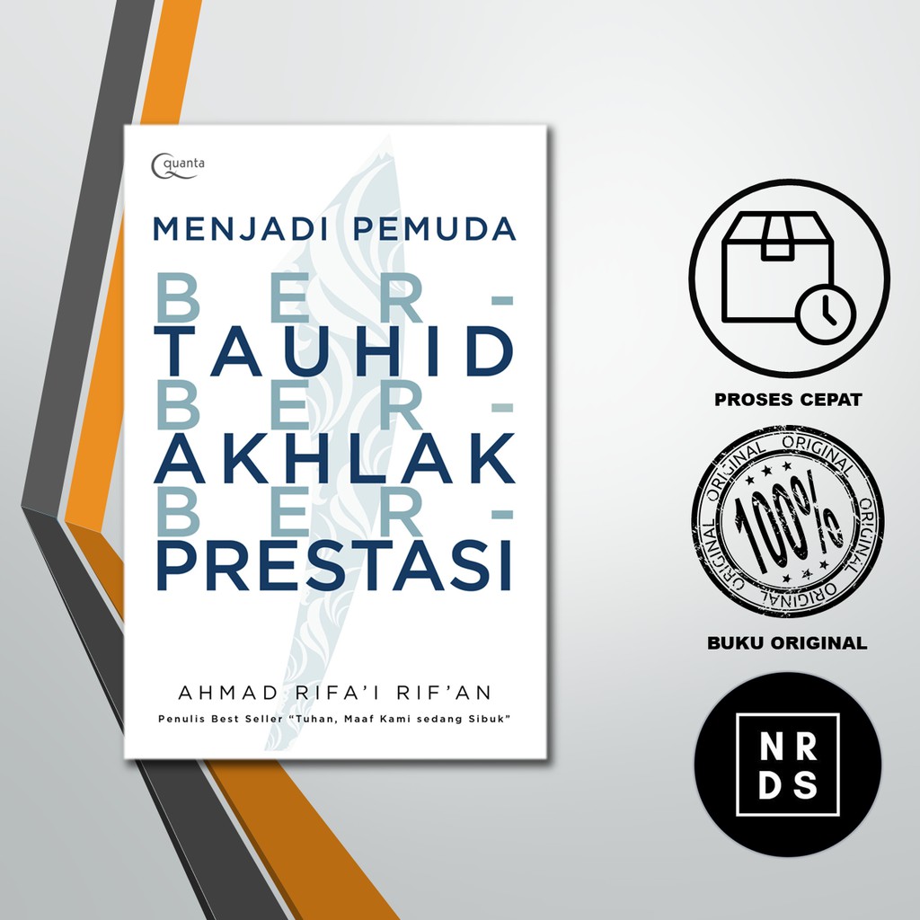 Menjadi Pemuda Bertauhid, Berakhlak, dan Berprestasi Ahmad Rifai Rifan