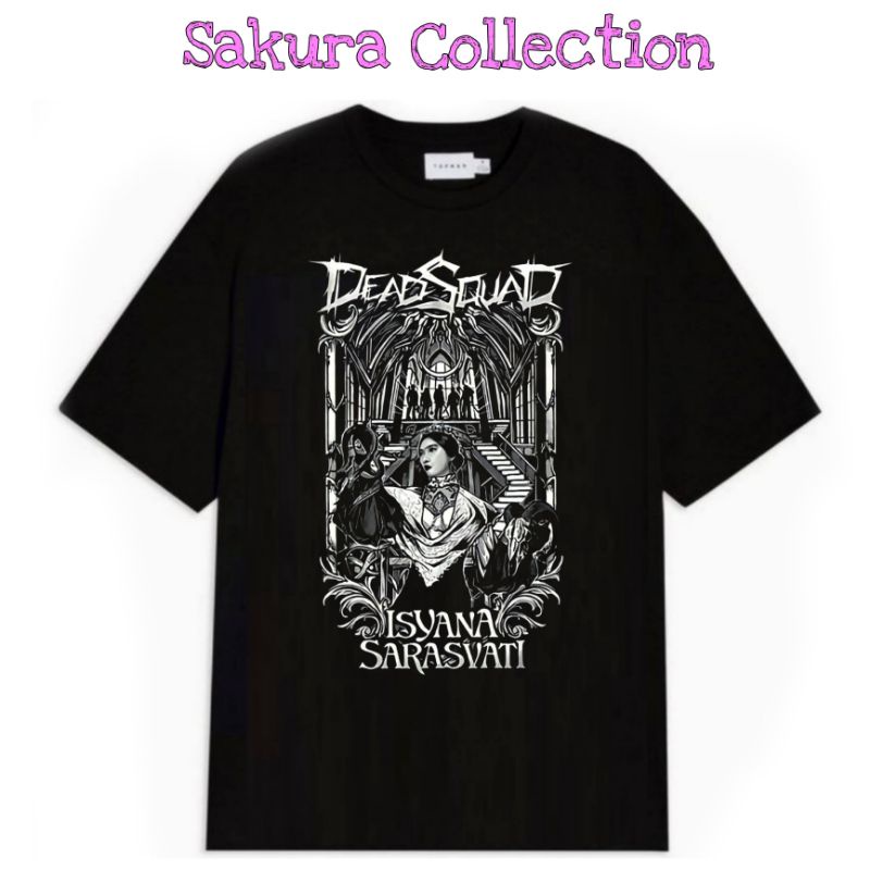 Kaos Baju T-Shirt Deadsquad X Isyana Sarasvati - IL Sogno BAND METAL ROCK warna hitam Pria Wanita Anak Dewasa distro Premium Katun murah gratis ongkir bisa cod