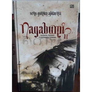 Nagabumi 2 Buddha, Pedang dan Penyamun Terbang oleh Seno Gumira Ajidarma