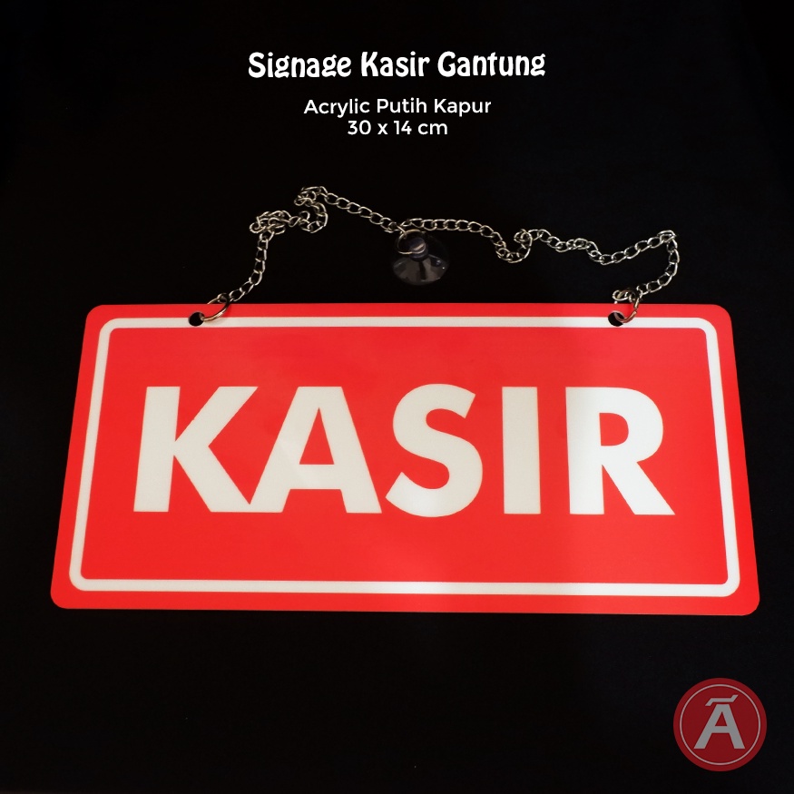 

SIGN KASIR GANTUNG