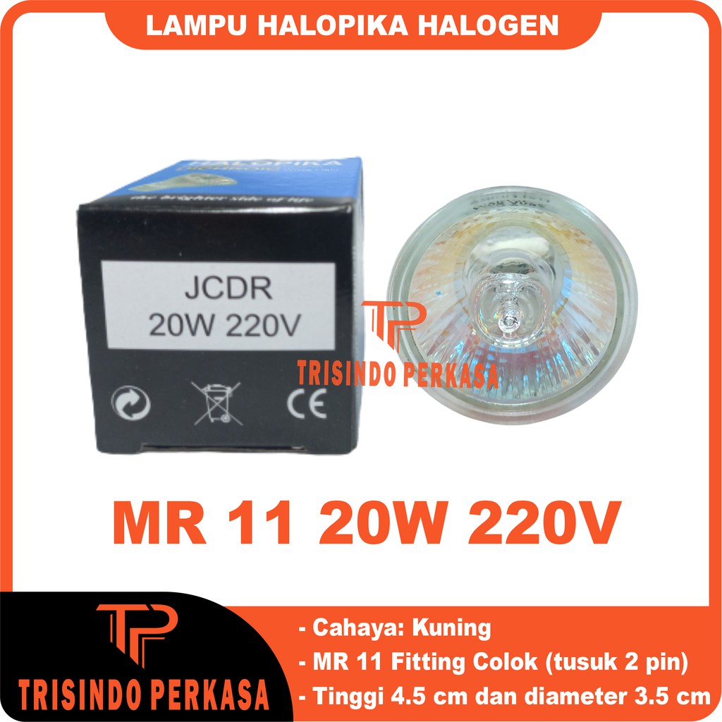 LAMPU HALOPIKA HALOGEN 20W 220V MR11 (Mini)