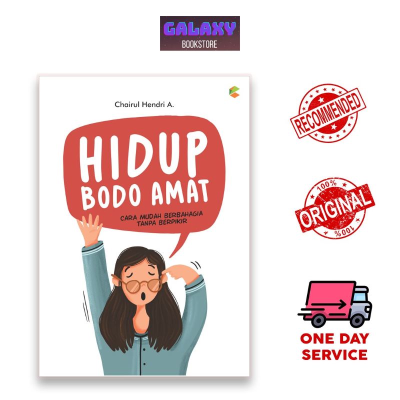 

BUKU MOTIVASI : HIDUP BODO AMAT