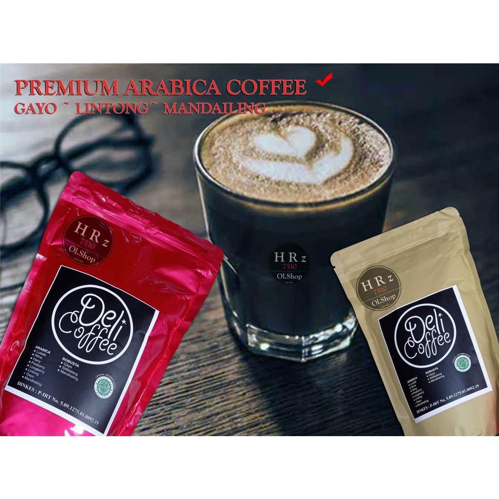 

500 gr ARABICA MANDHELING PREMIUM COFFEE " DELI COFFEE " Kopi Biji / Bubuk Arabica Mandeling Premium
