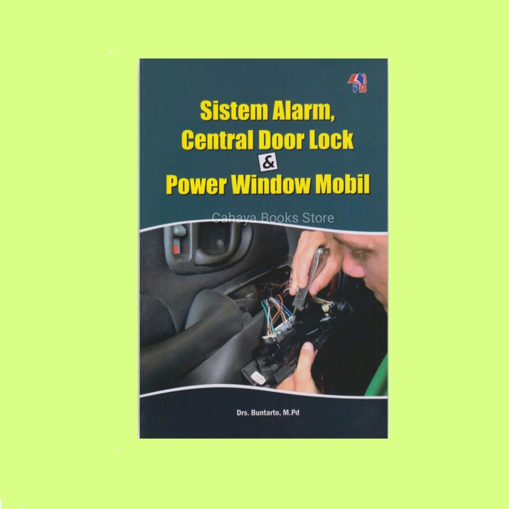 Buku Sistem Alarm Central Door Lock Dan Power Windows Mobil