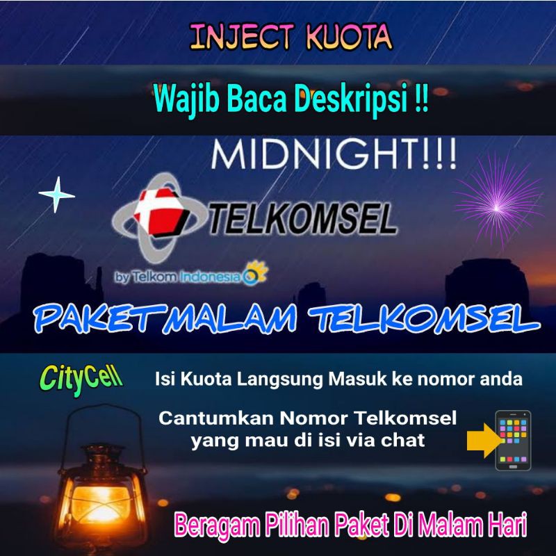 Inject Kuota Telkomsel Midnight / Paket Begadang