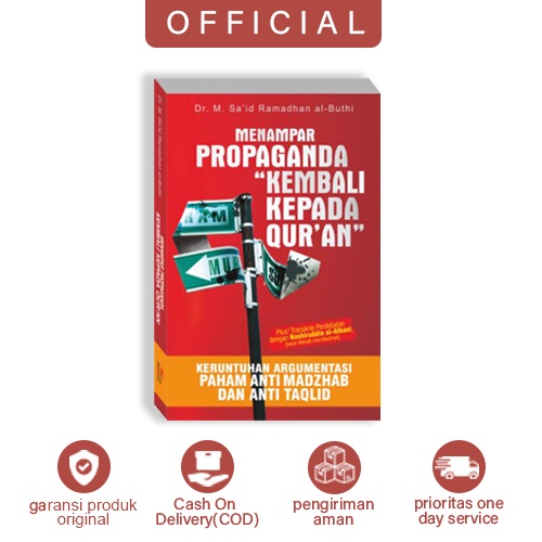 Buku Menampar Propaganda “Kembali kepada Qur’an” ; Keruntuhan Argumentasi Paham Anti Madzhab dan Ant
