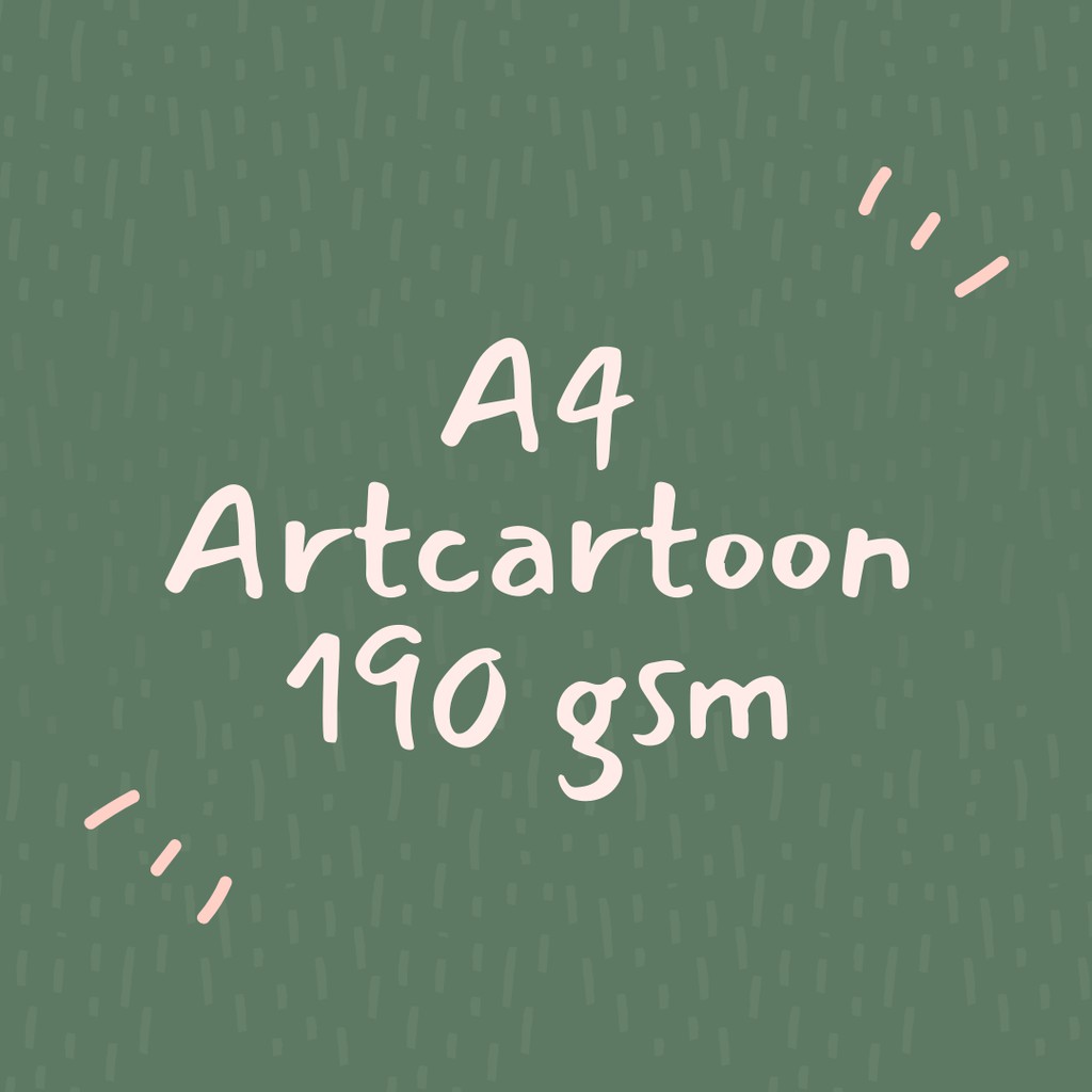 

[1 sisi A4 ARTCARTOON 190] Cetak Karton 190gsm Murah Custom