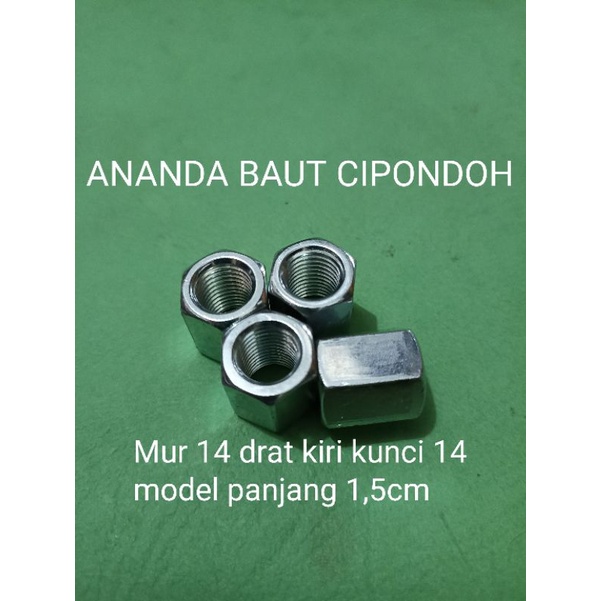 Mur 14 drat kiri pnjang 1,5cm kunci 14