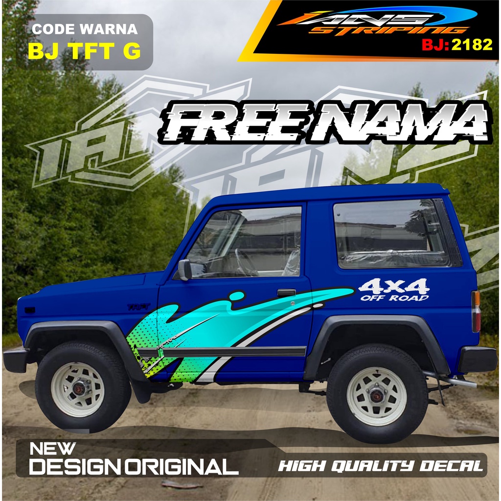 DECAL STIKER MOBIL TAFT TAF / STIKER VARIASI BODY MOBIL KATANA / STIKER MOBIL FEROZA, JEEP , ESCUDO, TAFF / STIKER MOBIL