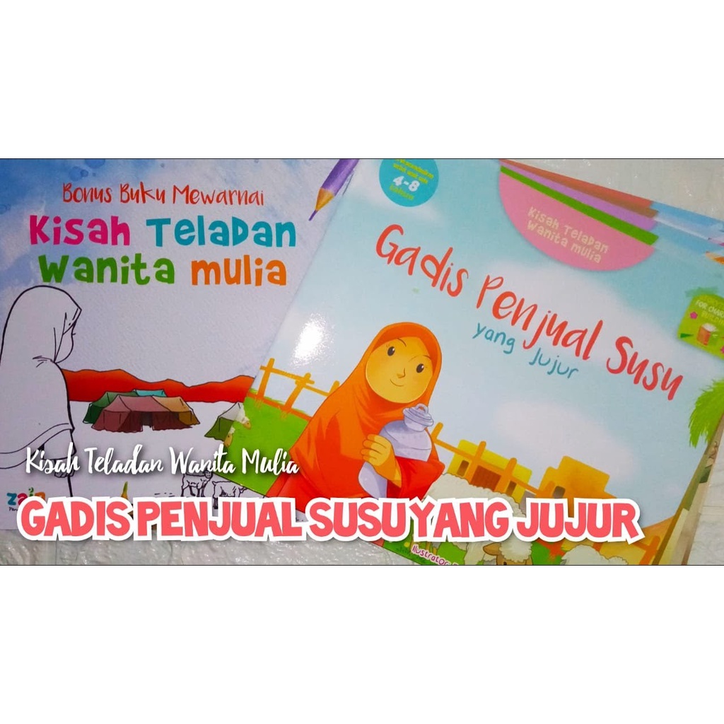 Paket Kisah Teladan Wanita Mulia isi 5 buku | ZAIN | Gadis Penjual Susu Yang Jujur