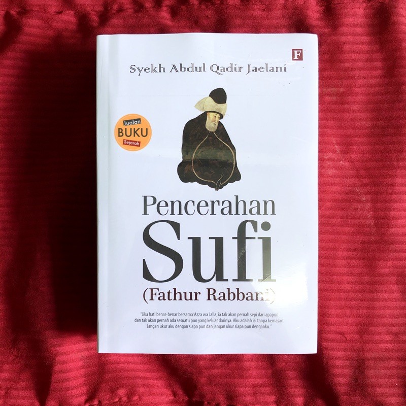 PENCERAHAN SUFI (FATHUR RABBANI) - SYEKH ABDUL QADIR JAELANI