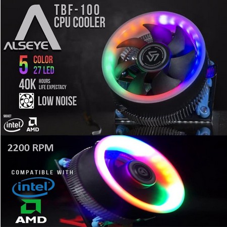 (ALSEYE TBF 100) CPU FAN COOLER SUPPORT INTEL &amp; AMD - UNIVERSAL