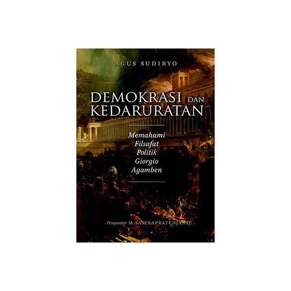 Demokrasi dan Kedaruratan Giorgio Agamben