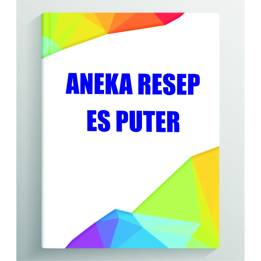 

Aneka Resep Es Puter Berisi Aneka Jenis Resep Es Puter Yang Enak dan Banyak Disukai Konsumen