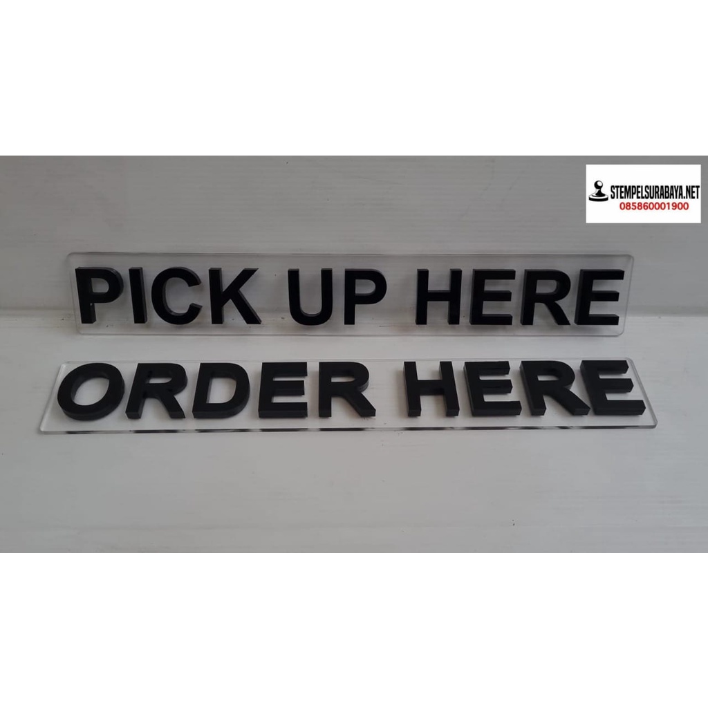 

Papan nama order here pike up order here