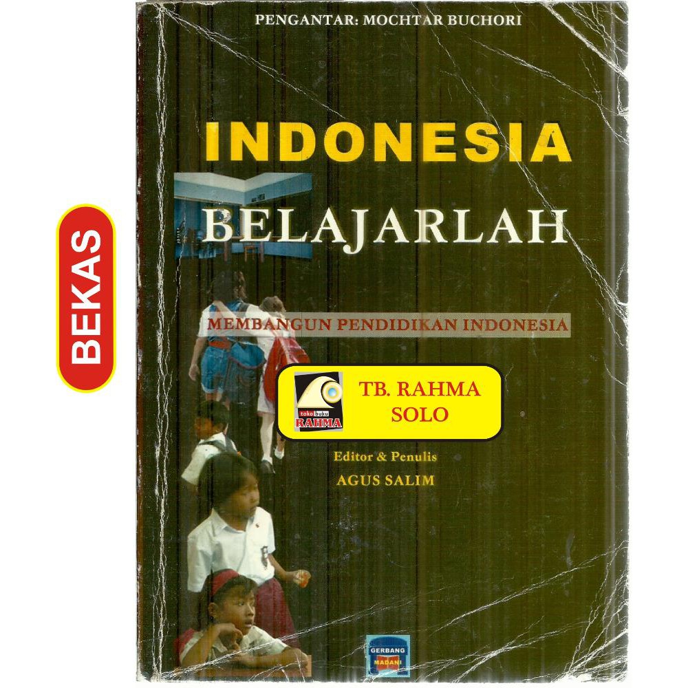 BL-2.135. INDONESIA BELAJARLAH. MOCHTAR BUCHORI