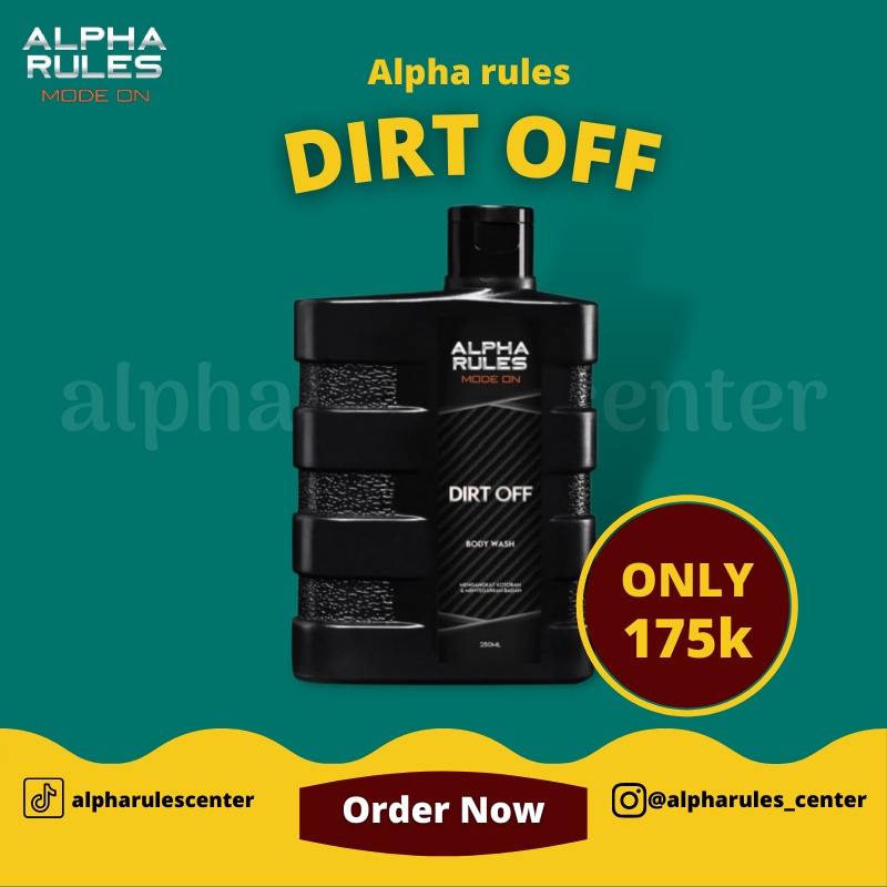 Alpha Rules Dirt Off Perawatan Sabun Mandi Cair Pria Body Wash Pembersih Badan Wangi Harum Original