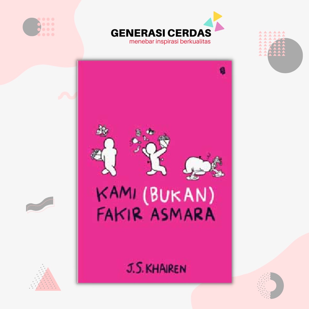 Kami (Bukan) Fakir Asmara