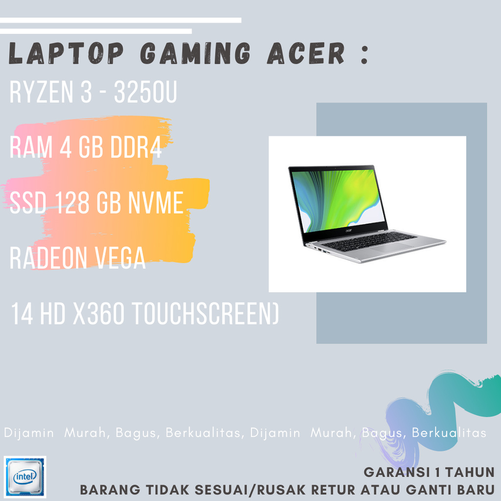 LAPTOP GAMING ACER SPIN R56W 2IN1 R3 3250U 4GB SSD 128GB E145