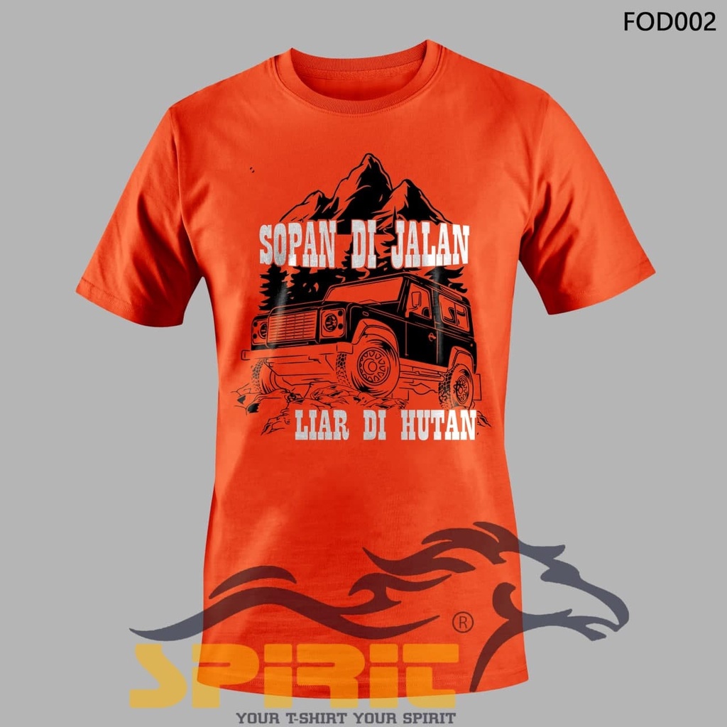 Kaos distro kata kata lengan pendek hobi off road special edisi sopan di jalan liar di hutan