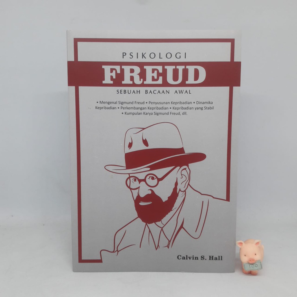 Psikologi Freud: Sebuah Bacaan Awal - Calvin S. Hall