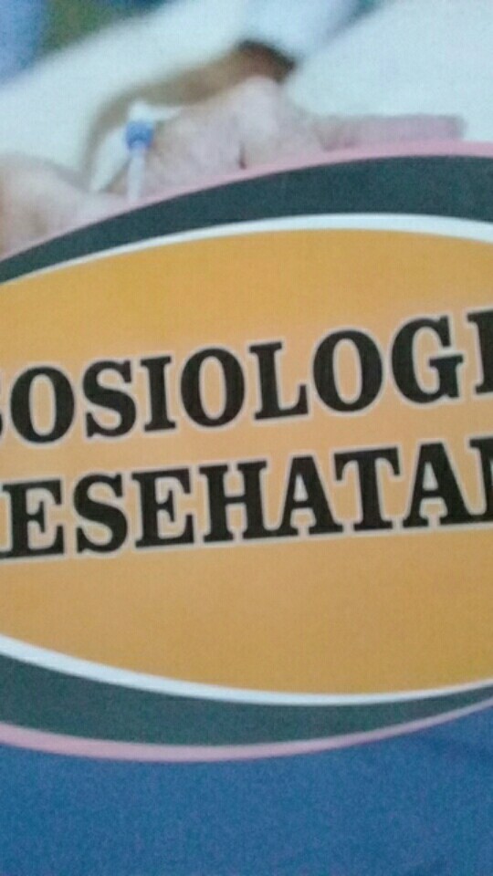 Buku Original Sosiologi Kesehatan Ade Benih Nirwana