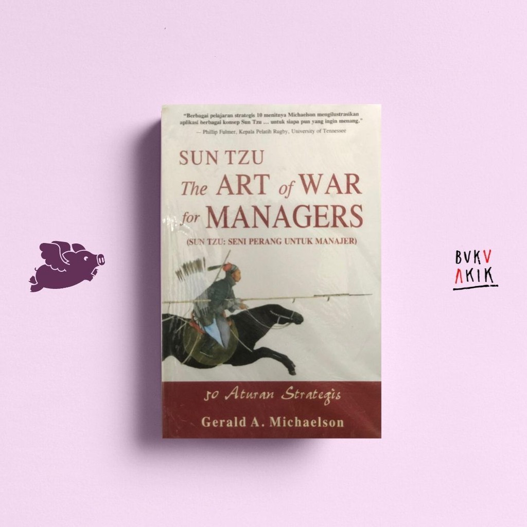 Sun Tzu The Art Of War For Managers - Gerald A. Michaelson