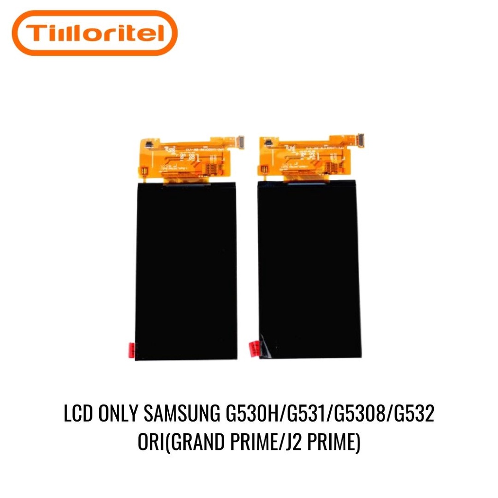 LCD ONLY SAMSUNG G530/G531/G532/Grand Prime/J2 Prime