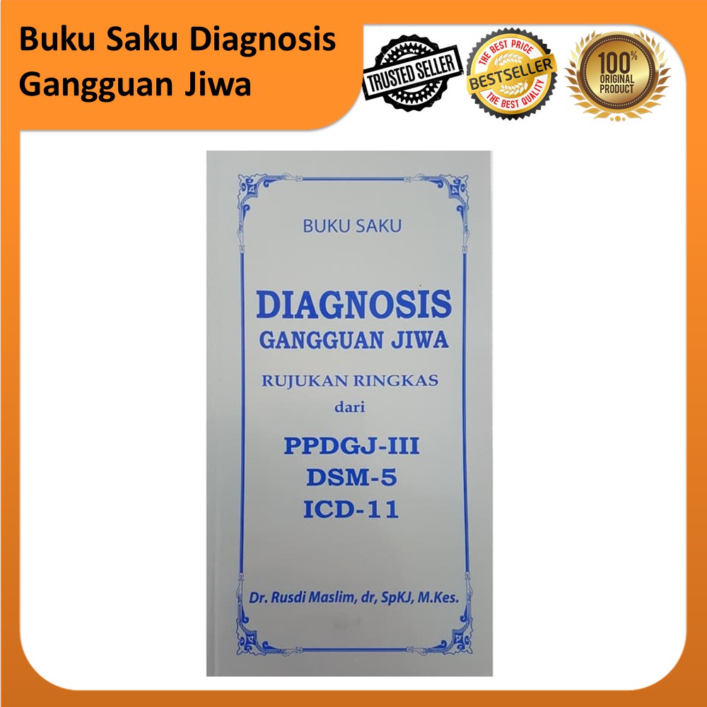 Buku Saku Diagnosis Gangguan Jiwa PPDGJ III DSM 5 - Rusdi M ASLI ORIGINAL 100% DARI PENERBIT