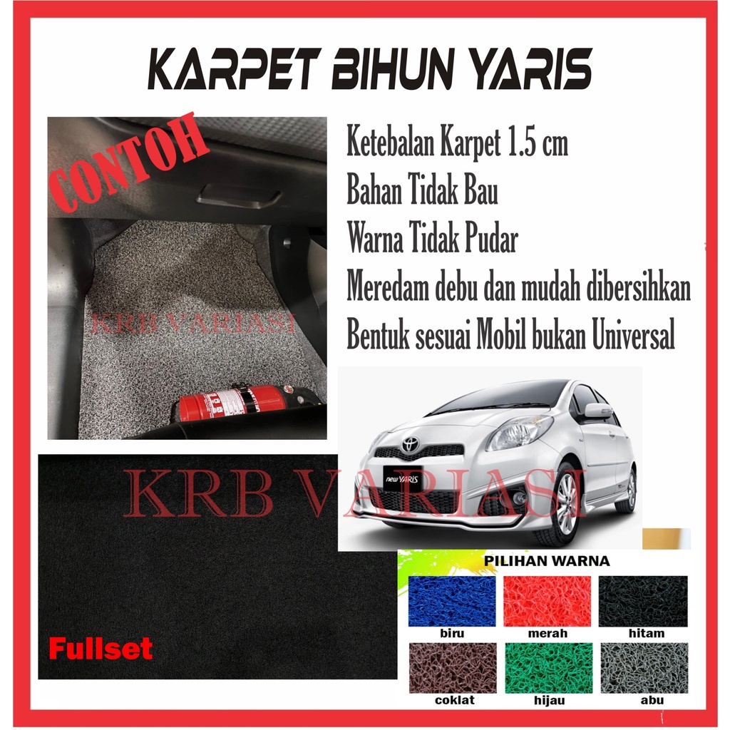 Karpet Lantai Bihun Mobil Toyota Yaris LamaWarna / Karpet Mie Bihun Mobil TOYOTA YARIS / Karpet Set 