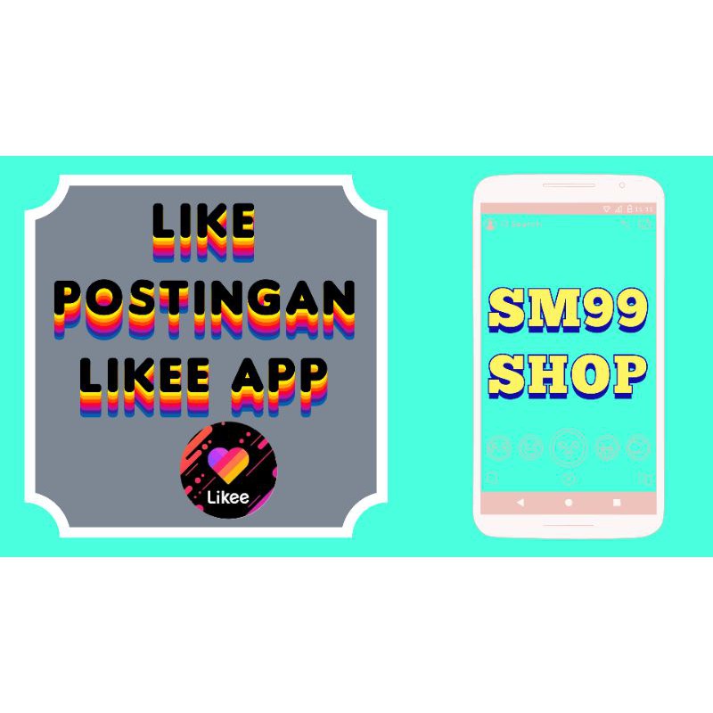 LIKE POSTINGAN LIKEE APP