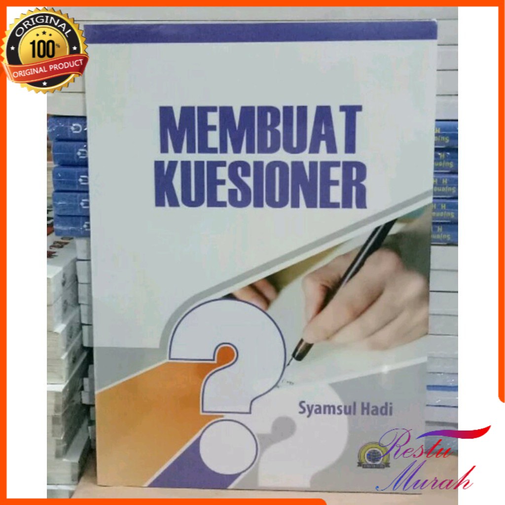 

Membuat Kuesioner