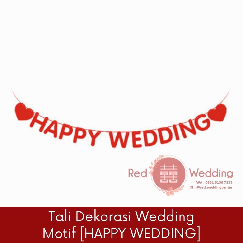 Tali Dekorasi Hiasan HAPPY WEDDING love dekor Kamar Tidur Ruang Tamu