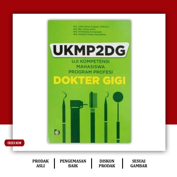 UKMP2DG (Uji Kompetensi Mahasiswa Program Profesi Dokter Gigi)