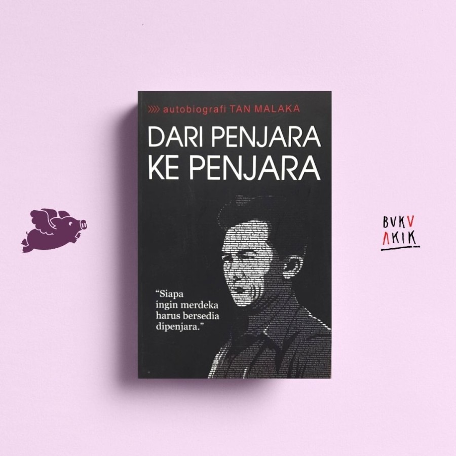 Dari Penjara Ke Penjara - Tan Malaka