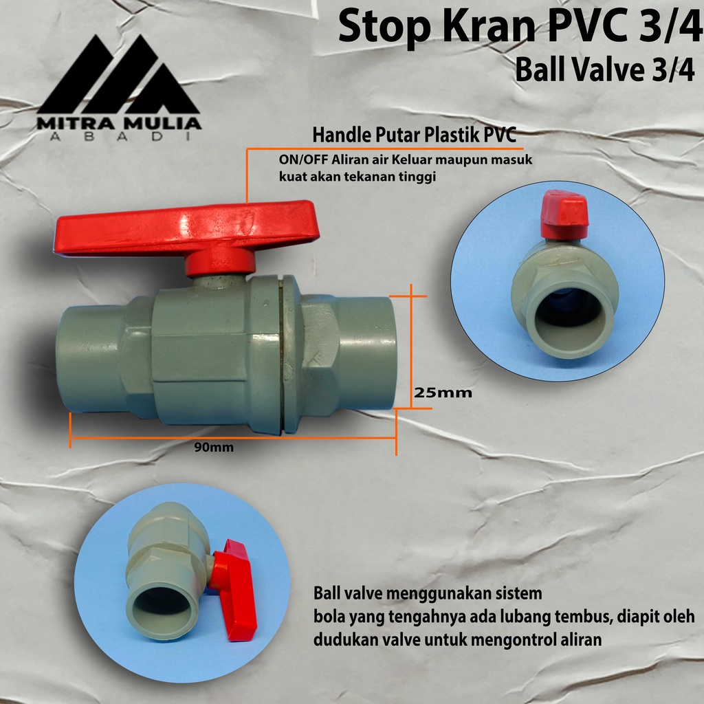 Stop Kran Pvc 0.75/Ballvalve Pvc 0.75 BALL VALVE 3/4