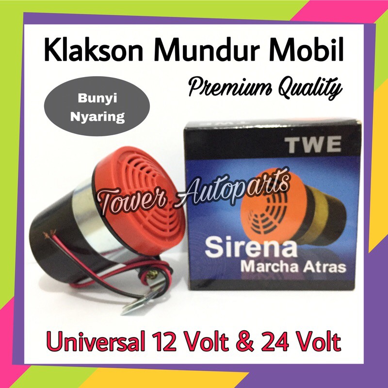 Klakson Mundur Atret - Alarm Sirine Mundur - Back Buzzer Mobil &amp; Truk Universal 12 - 24 Volt Premium