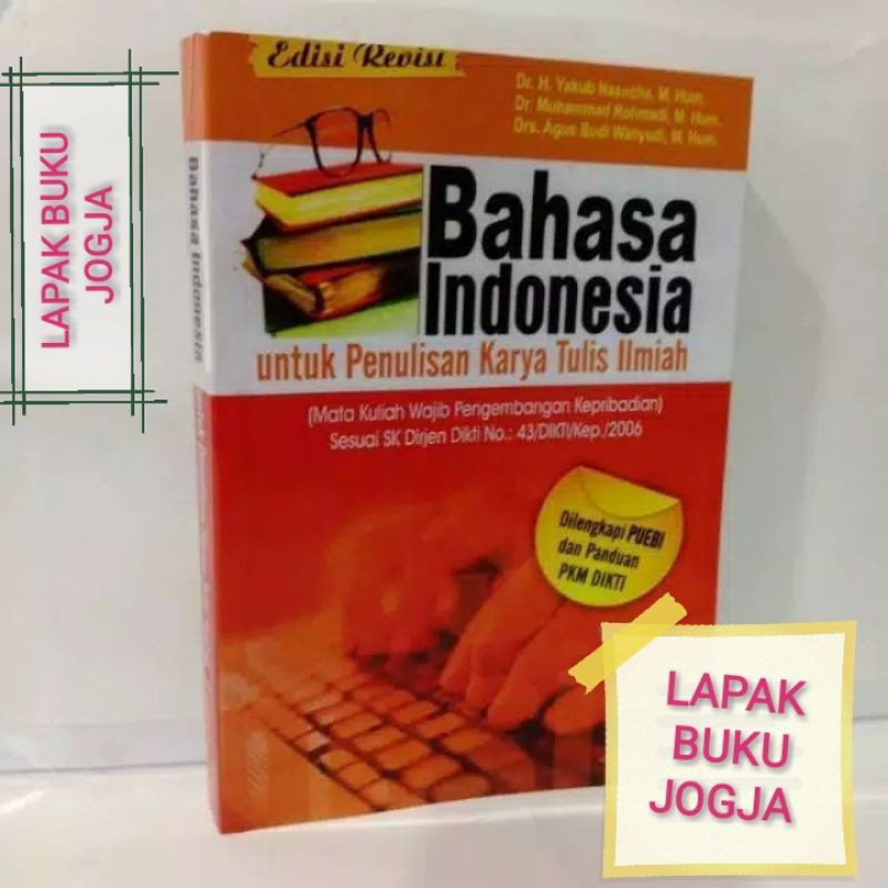 Bahasa Indonesia untuk penulisan karya tulis ilmiah