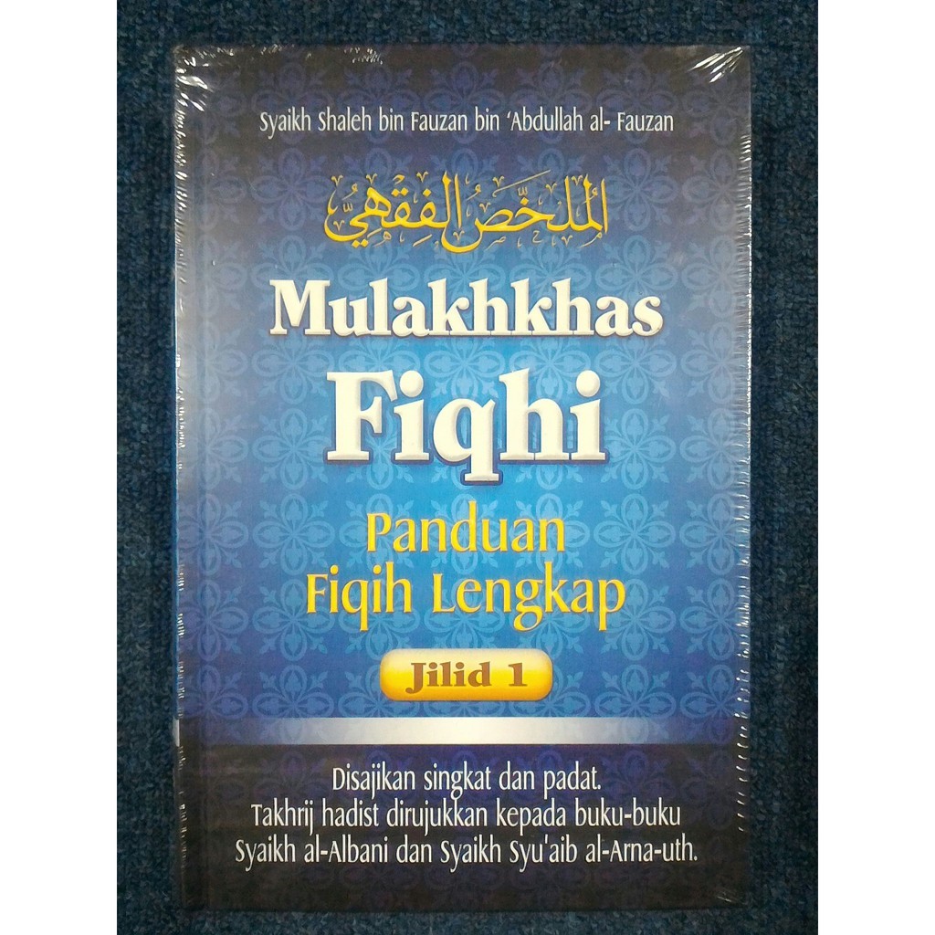 MULAKHKHAS FIQHI JILID 1 - Shaleh Al-Fauzan